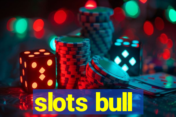 slots bull