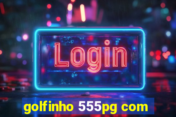 golfinho 555pg com