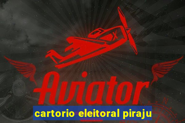 cartorio eleitoral piraju