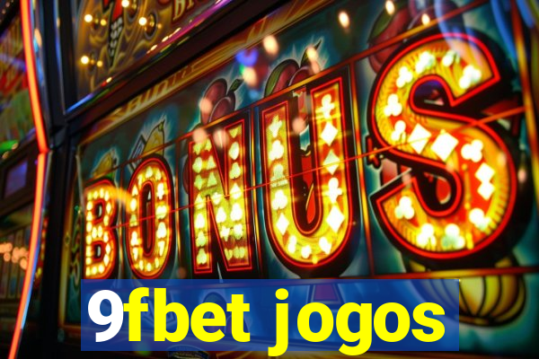 9fbet jogos