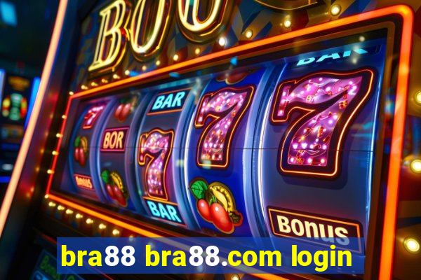 bra88 bra88.com login