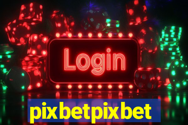 pixbetpixbet