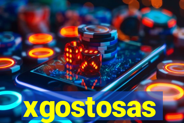 xgostosas