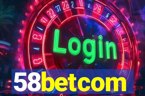 58betcom