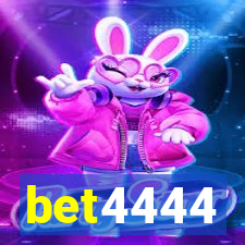 bet4444