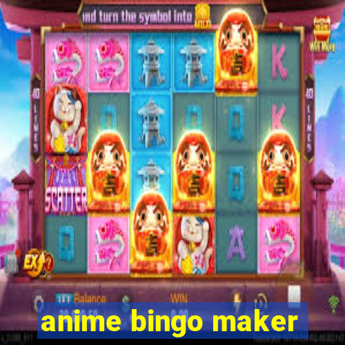 anime bingo maker