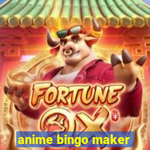 anime bingo maker