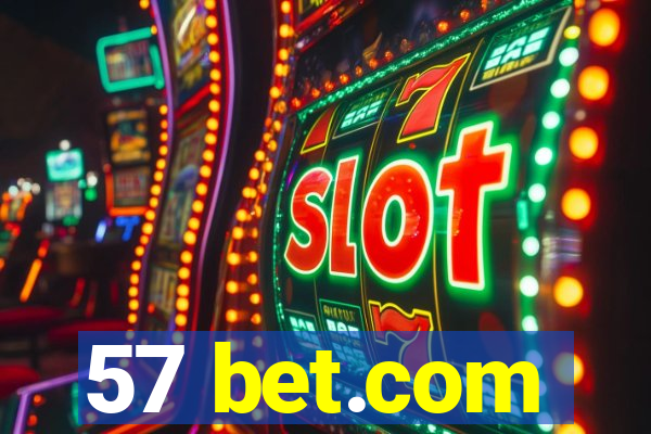 57 bet.com