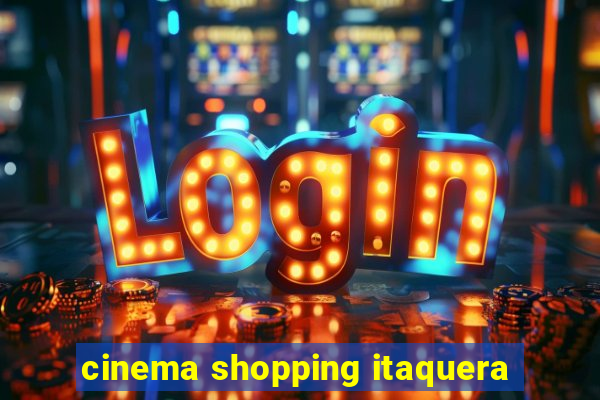 cinema shopping itaquera