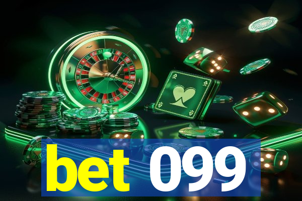 bet 099