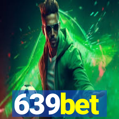 639bet