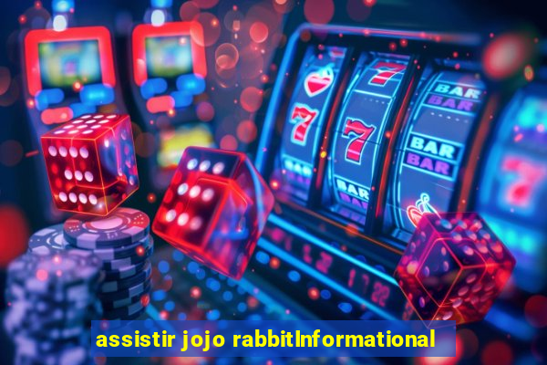 assistir jojo rabbitInformational