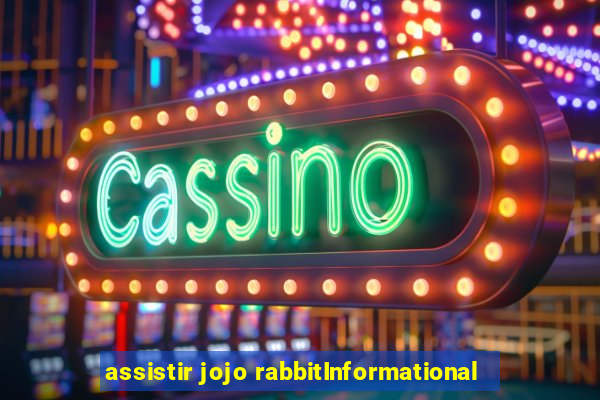 assistir jojo rabbitInformational