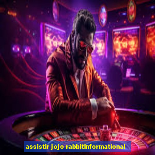 assistir jojo rabbitInformational