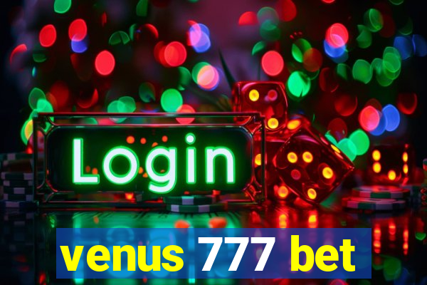 venus 777 bet