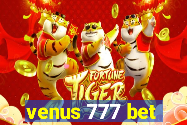 venus 777 bet