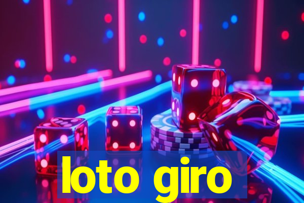 loto giro