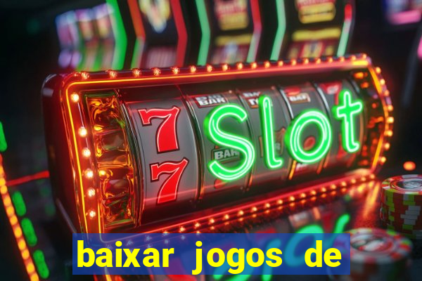 baixar jogos de ganhar dinheiro gratuito