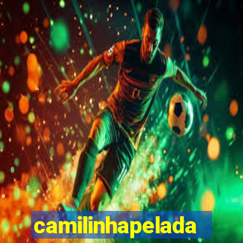 camilinhapelada