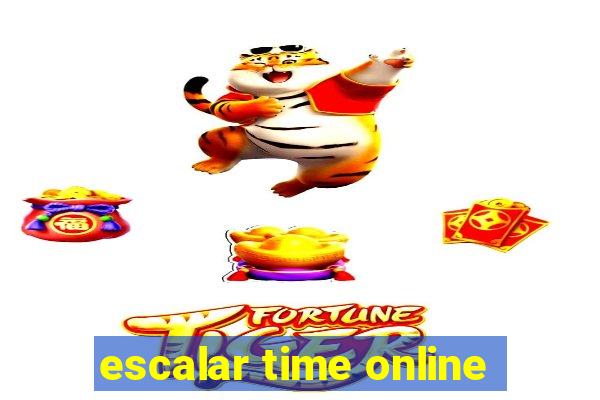 escalar time online