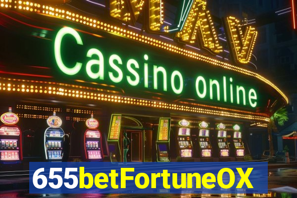 655betFortuneOX