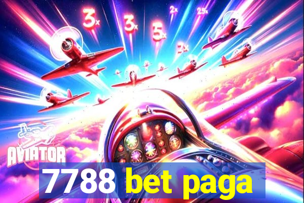 7788 bet paga