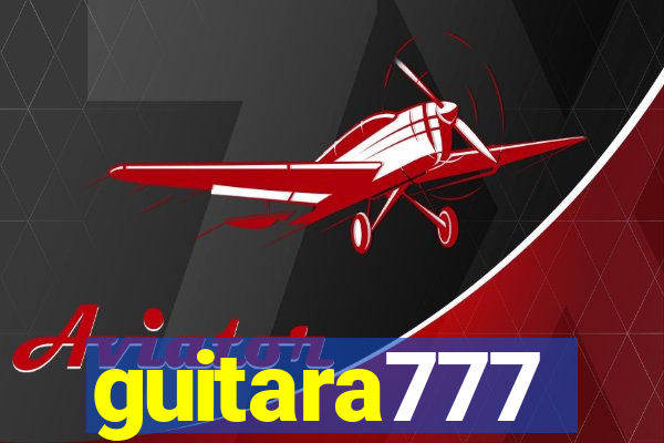 guitara777