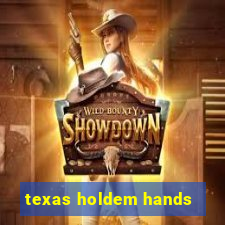 texas holdem hands