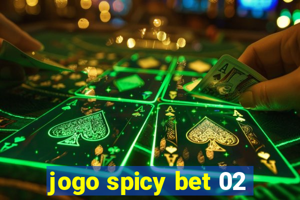 jogo spicy bet 02