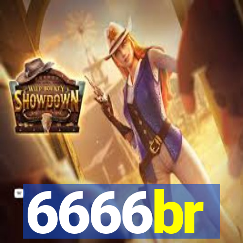 6666br