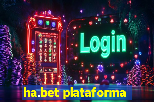 ha.bet plataforma