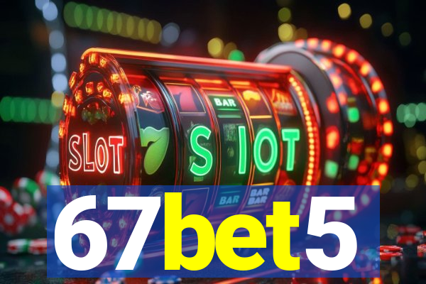 67bet5