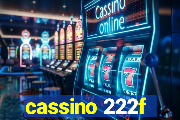 cassino 222f