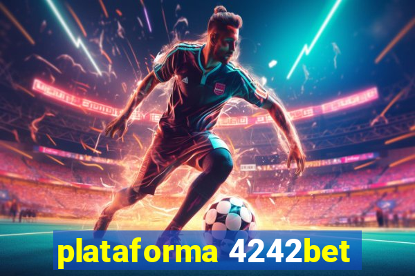 plataforma 4242bet