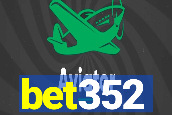 bet352