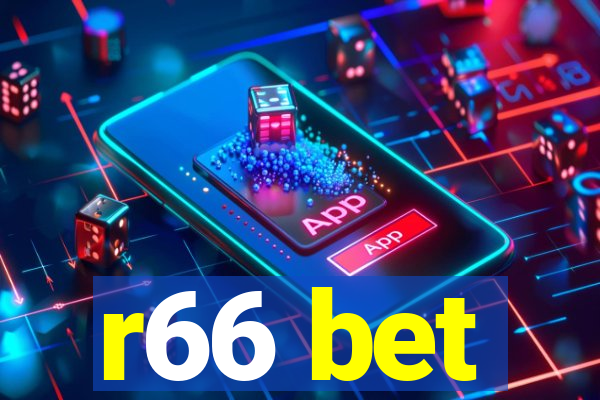 r66 bet