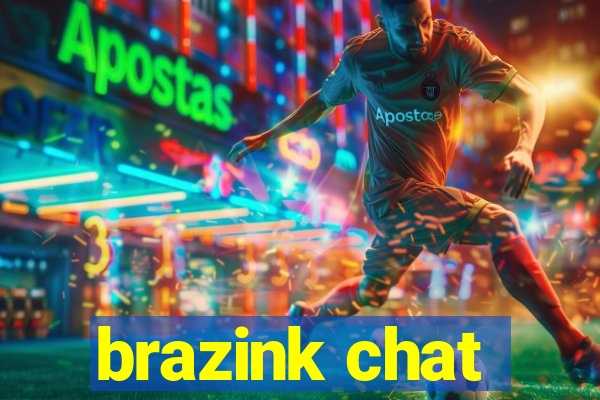 brazink chat