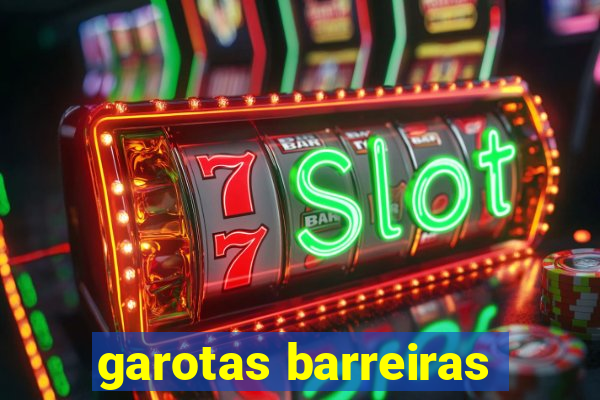 garotas barreiras