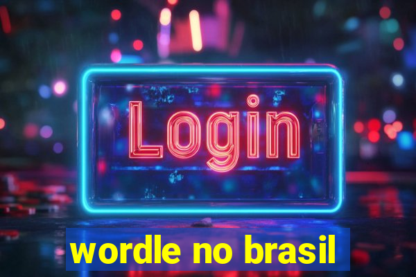 wordle no brasil