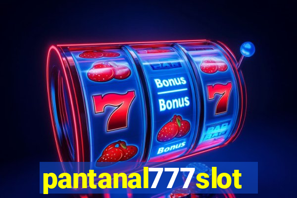 pantanal777slots.com