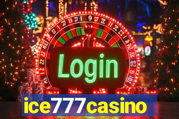 ice777casino