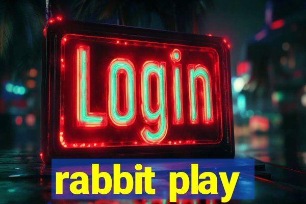 rabbit play