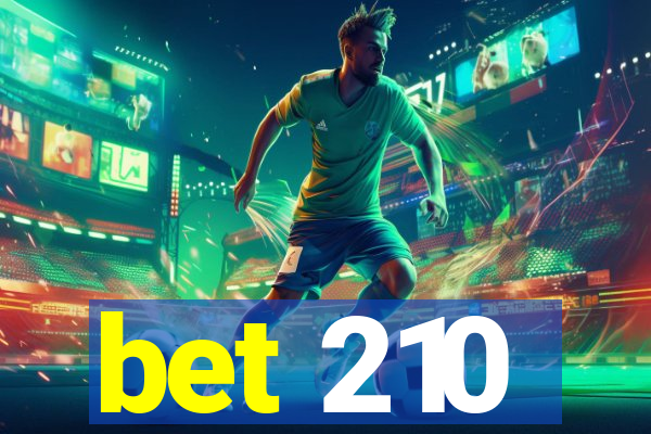 bet 210