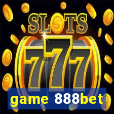 game 888bet