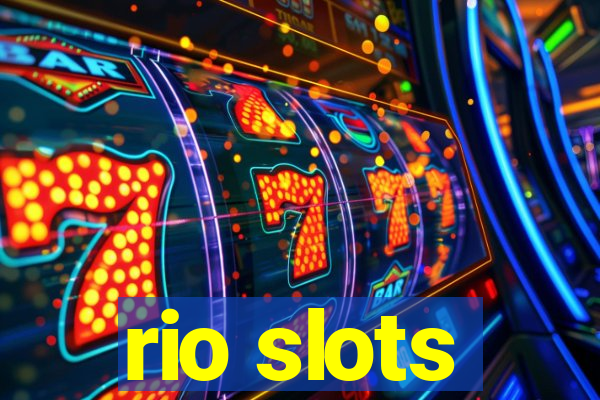 rio slots