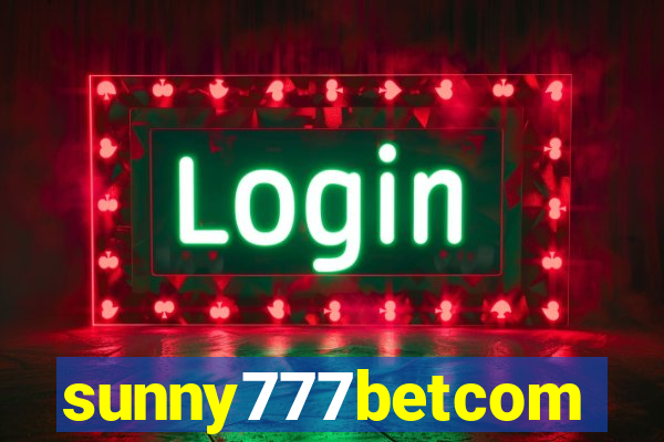 sunny777betcom