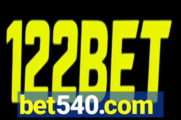 bet540.com