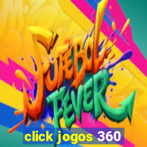 click jogos 360