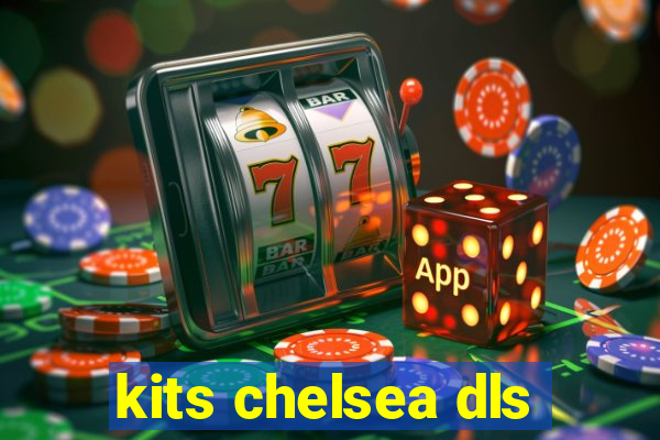 kits chelsea dls