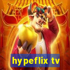 hypeflix tv